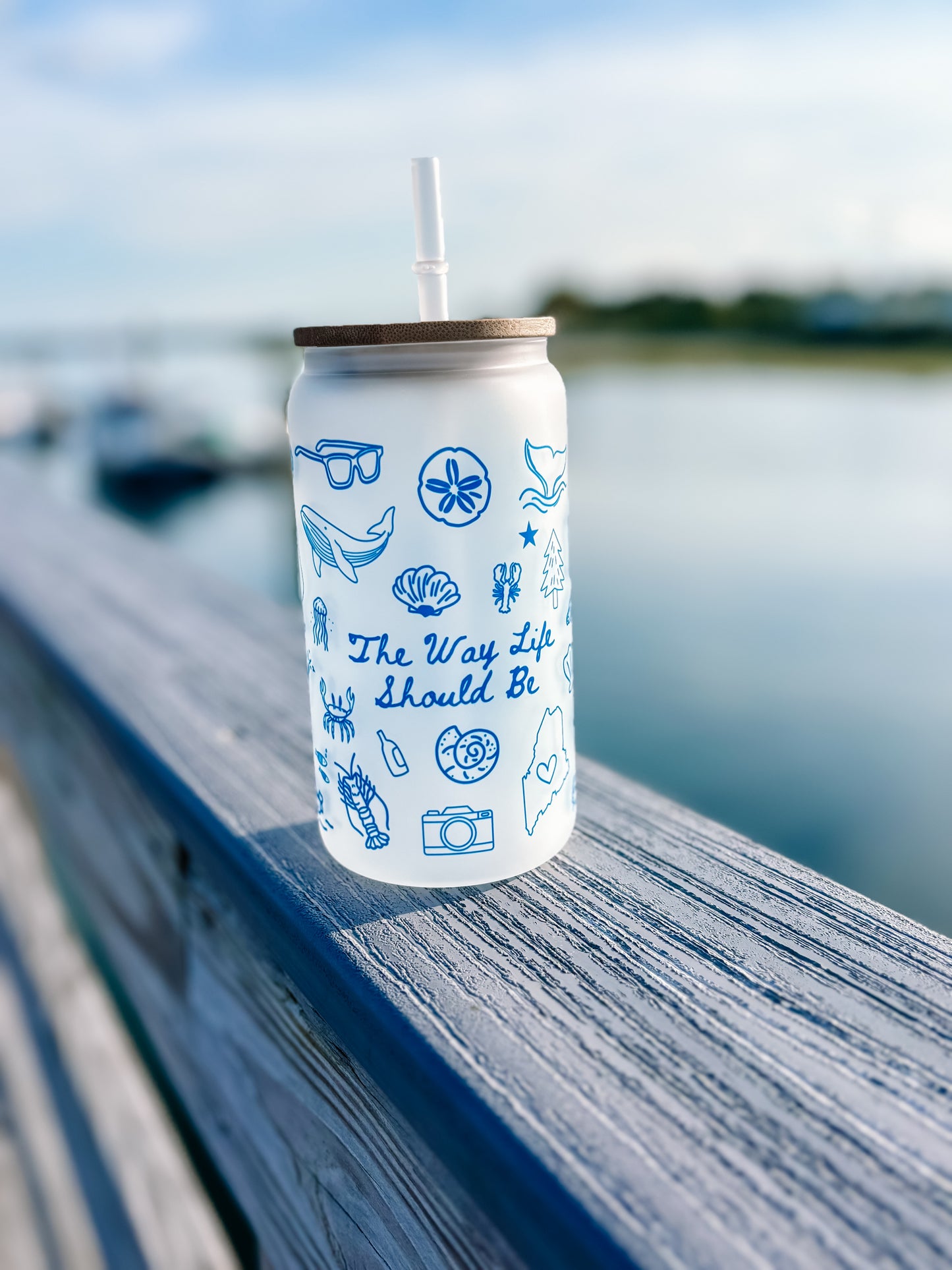 The Way Life Should Be Maine Frosted Can Glass – 16oz with Bamboo Lid and Straw